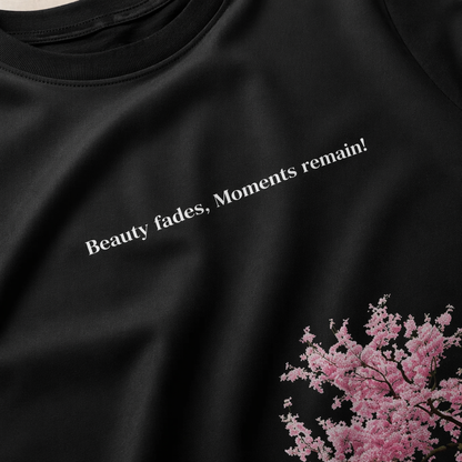 Beauty Fade but Memories Remain TShirt